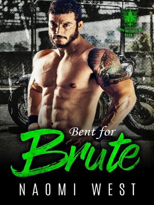 cover image of Bent for Brute